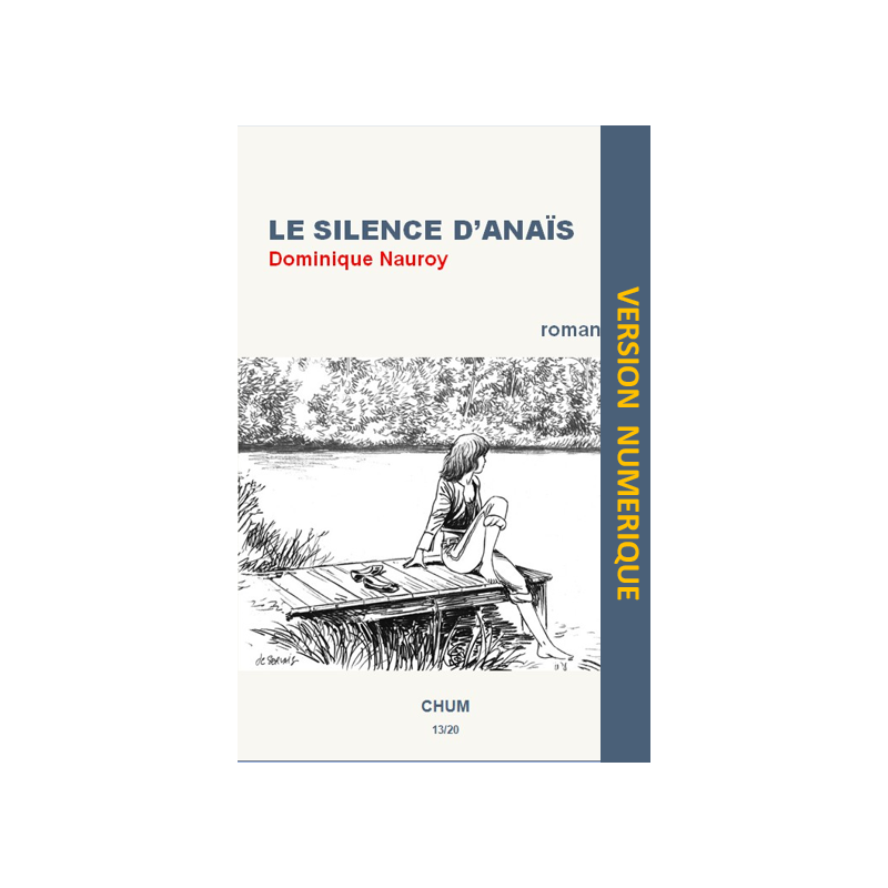 Le silence d'Anaïs