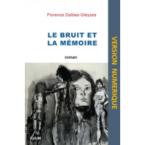 Le bruit et la mémoire