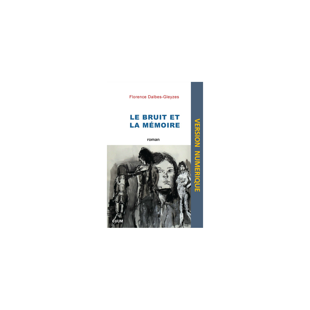 Le bruit et la mémoire