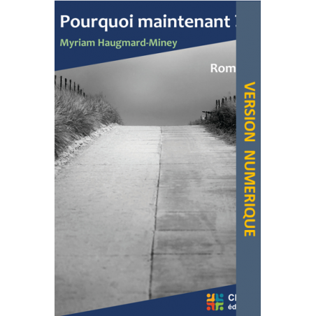 Pourquoi maintenant ?