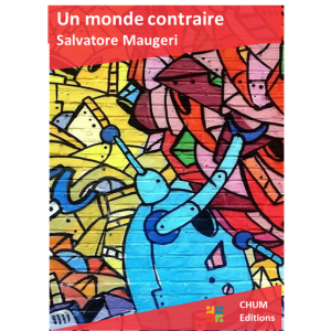 Un monde contraire