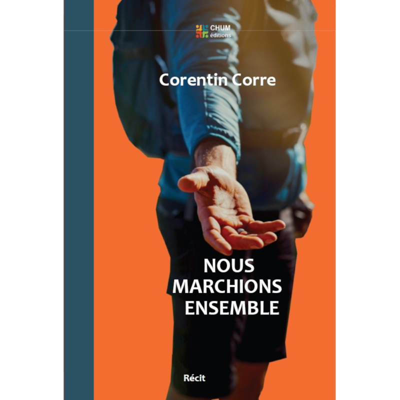 Nous marchions ensemble