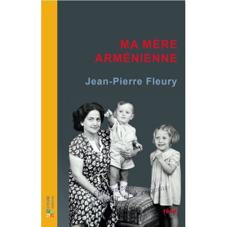 Ma mère arménienne