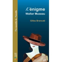 L'énigme Walter Museau