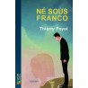 Né sous Franco