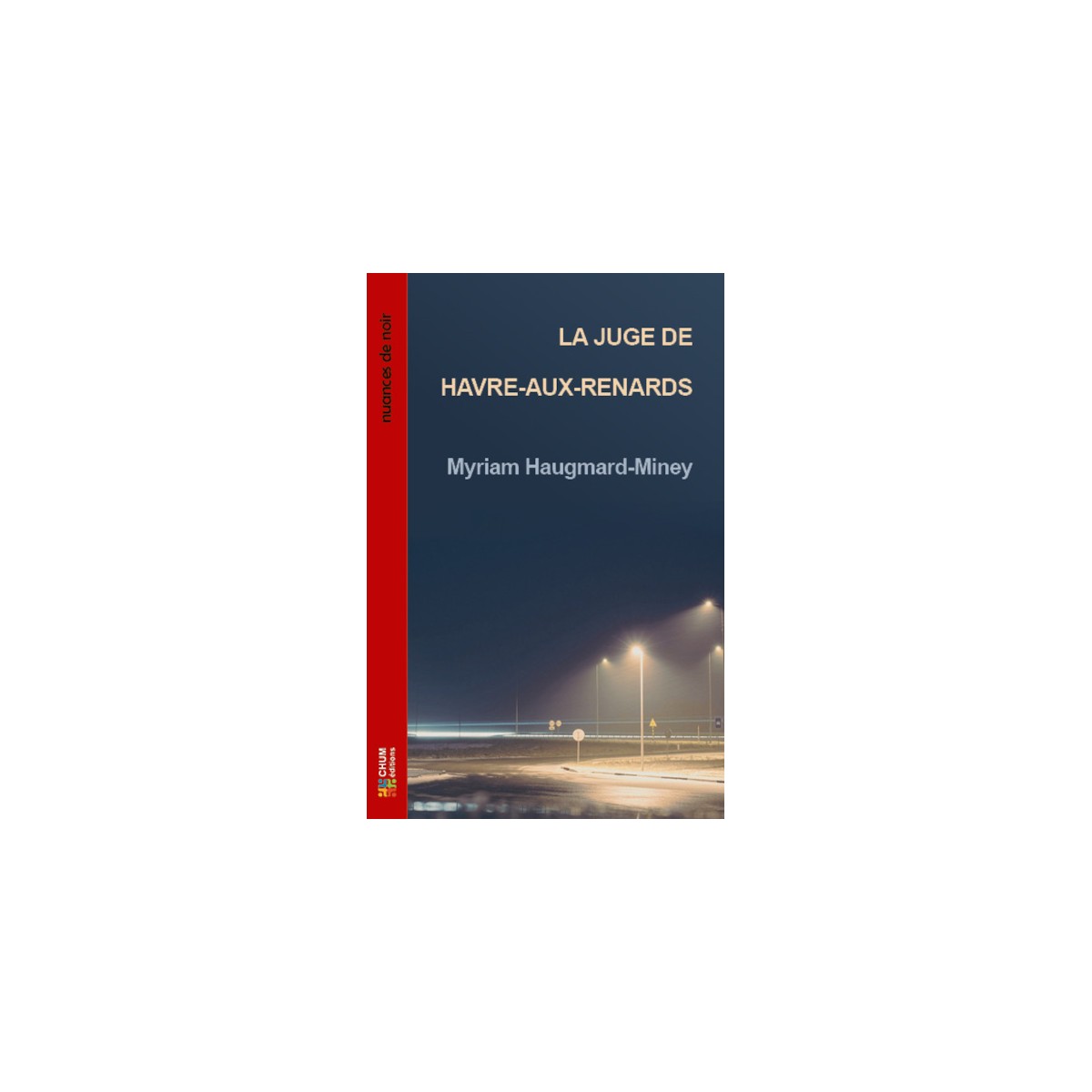 La juge de Havre-aux-Renards
