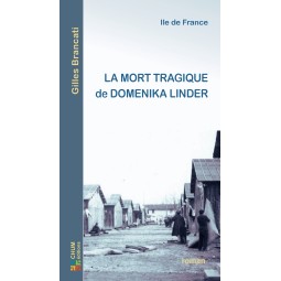 La mort tragique de Domenika Linder