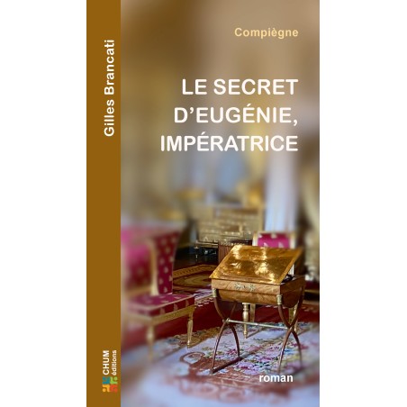 Le secret d'Eugénie, impératrice