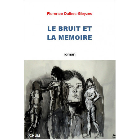 Le bruit et la mémoire