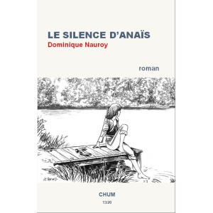 Le silence d'Anaïs