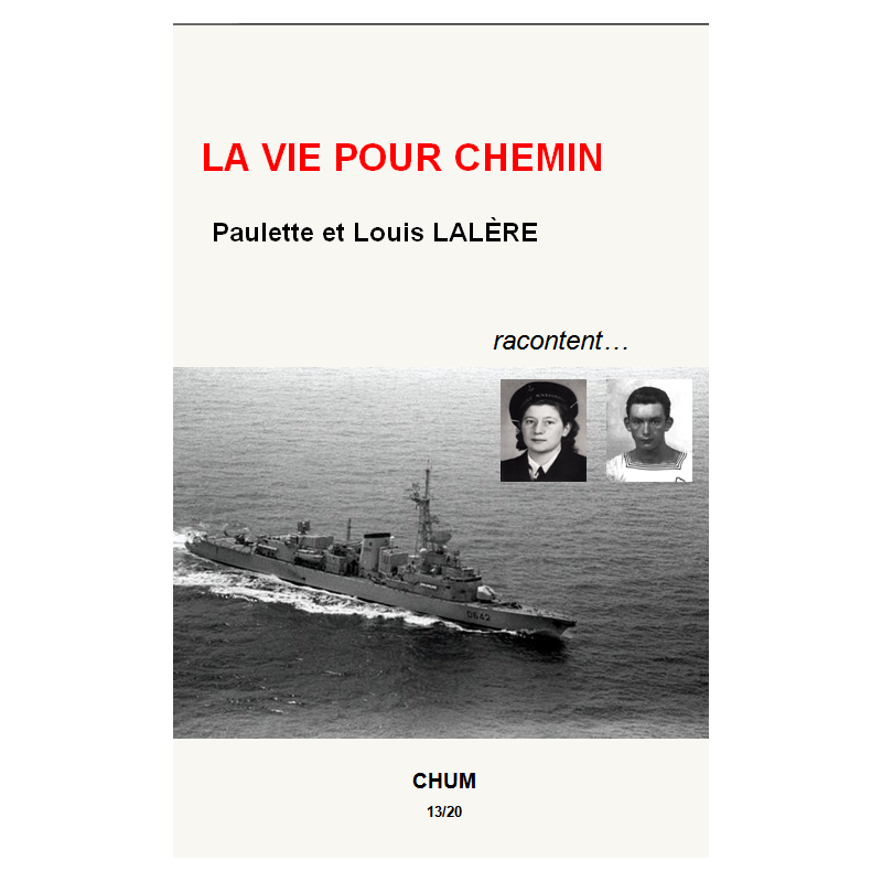 La vie pour chemin