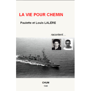 La vie pour chemin